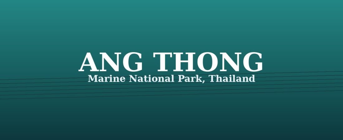 Best Time to Visit Ang Thong Marine Park 2026