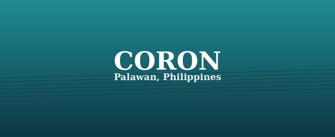 Coron Palawan Travel Guide 2026: Lagoons & Wrecks